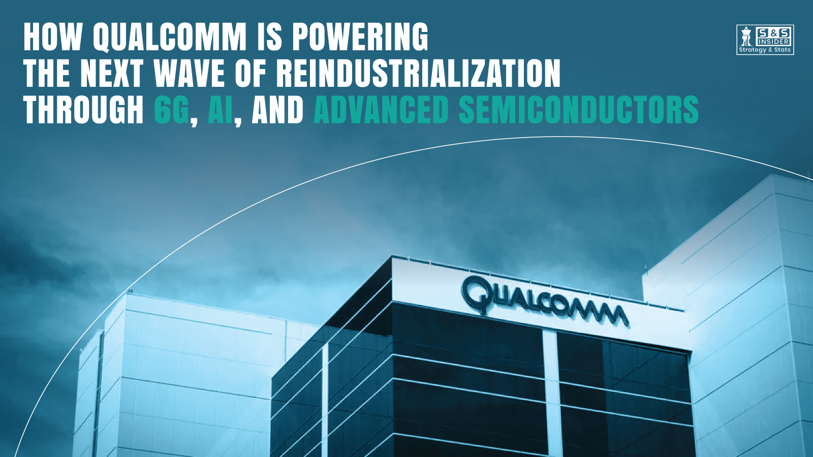 Qualcomm Powering Next Wave of Reindustrialization