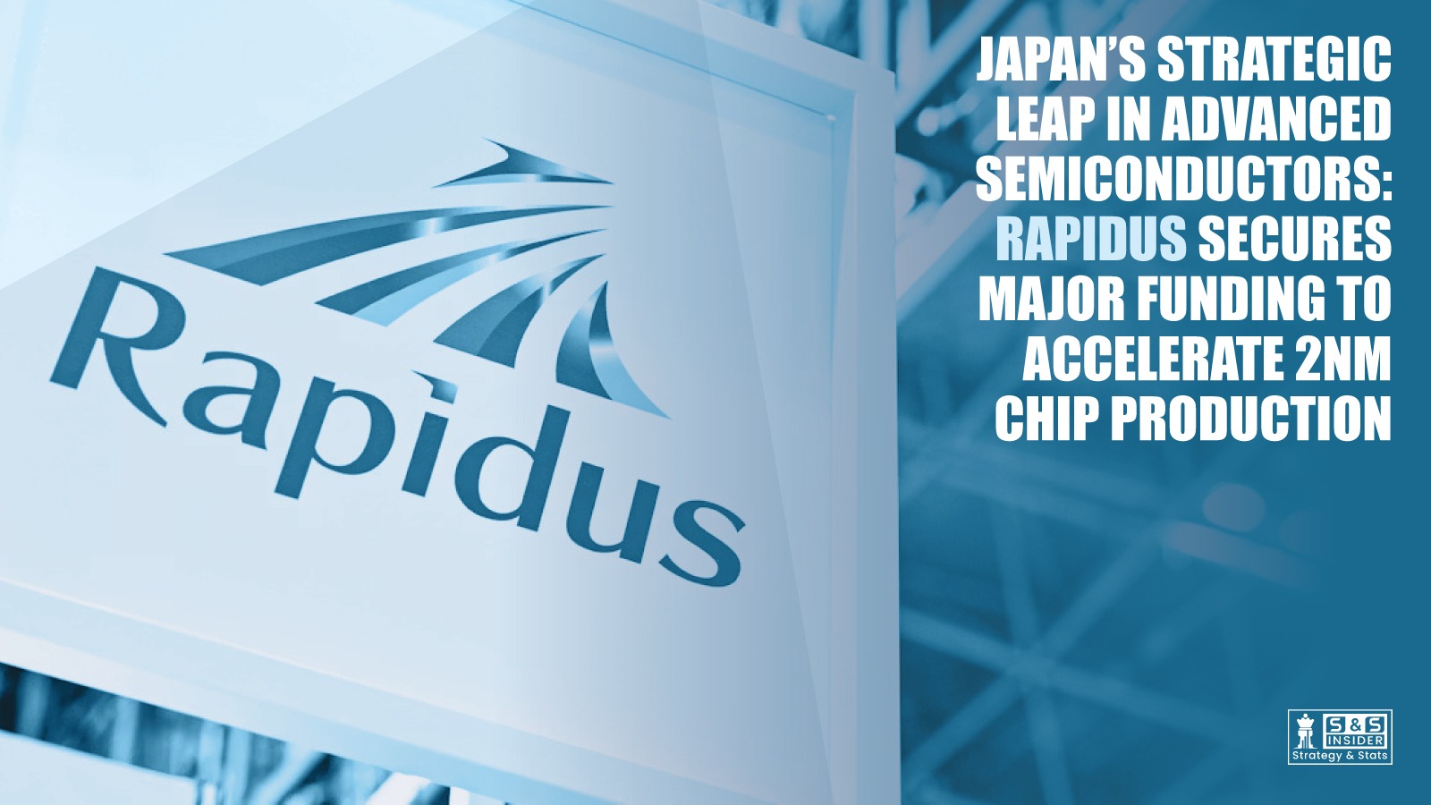 Rapidus Secure Funding