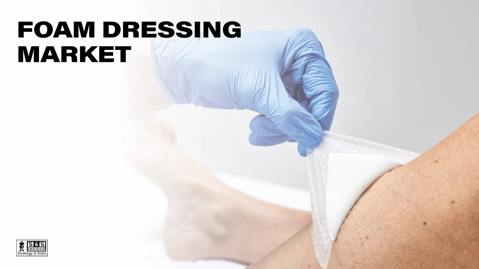 Foam Dressing Market