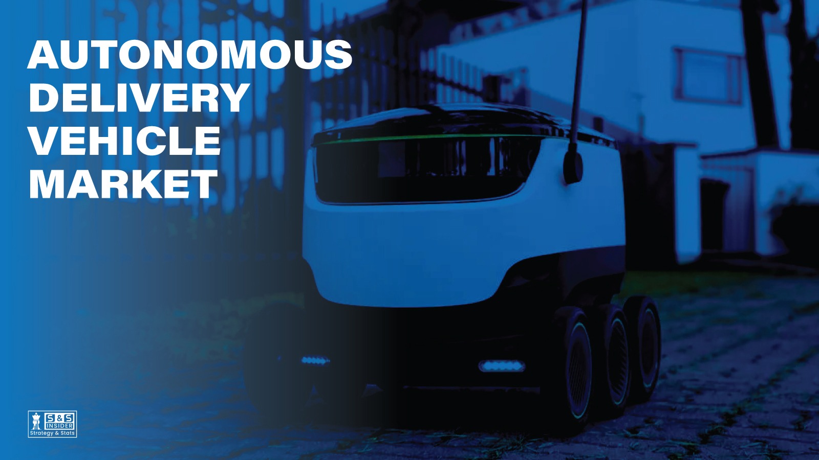 Autonomous Delivery Vehicle Market