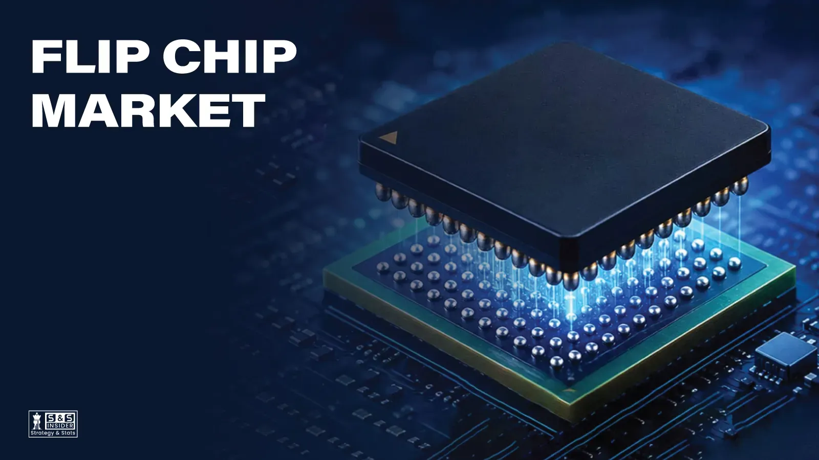 Flip Chip Market