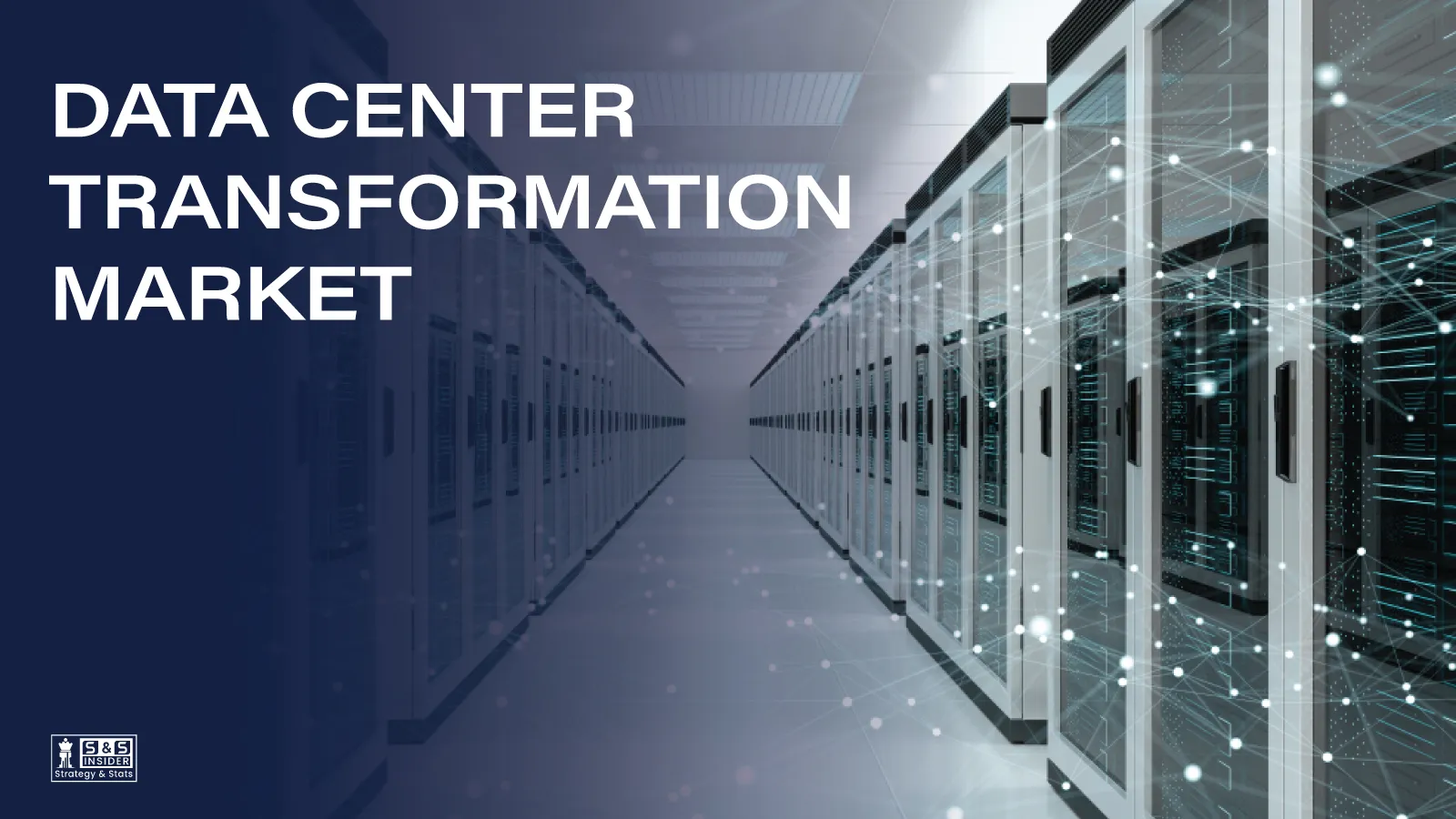 Data Center Transformation Market