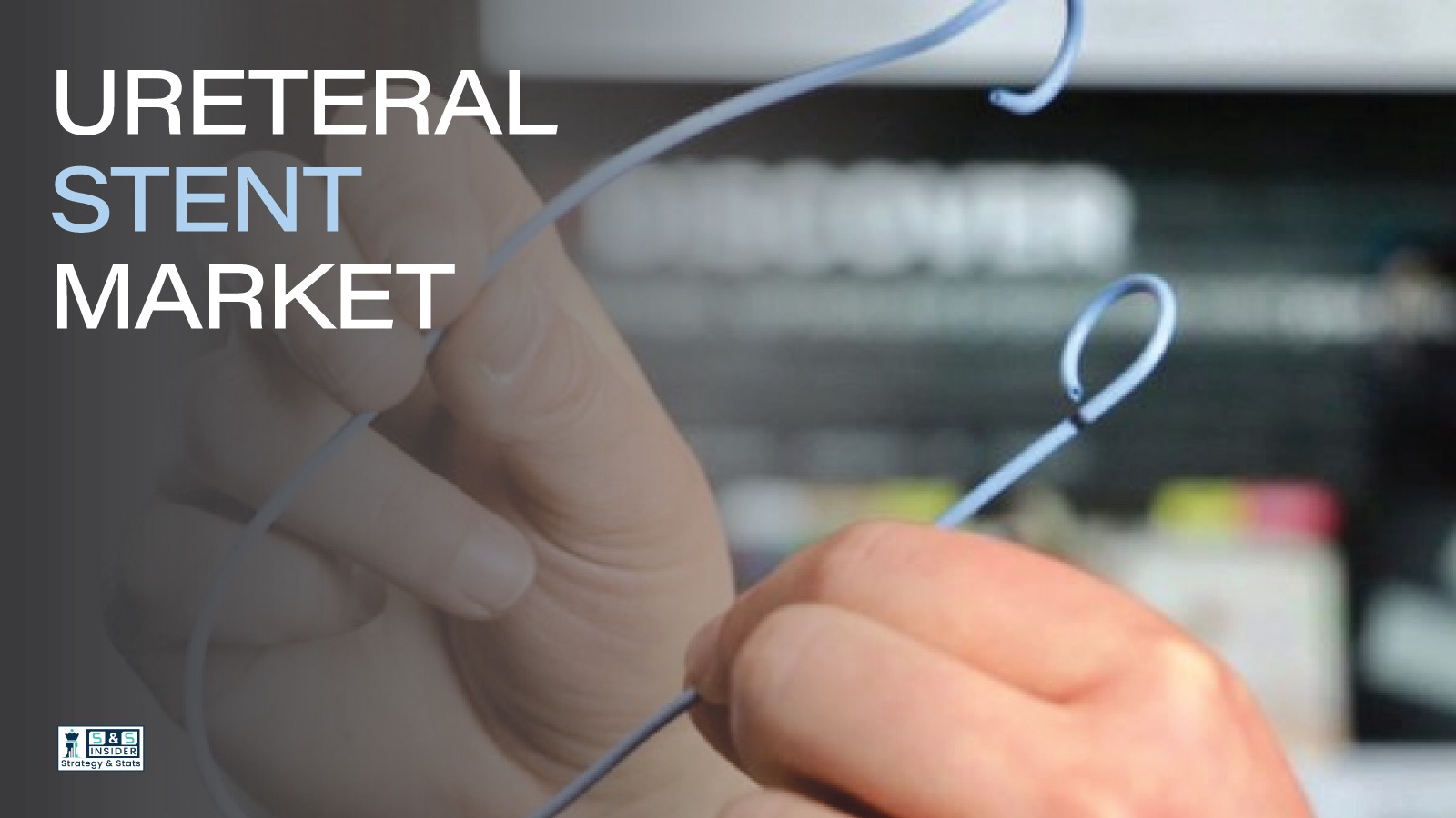 Top Ureteral Stent Manufacturers Driving Innovation In Global Urology Care